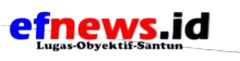 EFNews.ID - Lugas, Obyektif, Santun